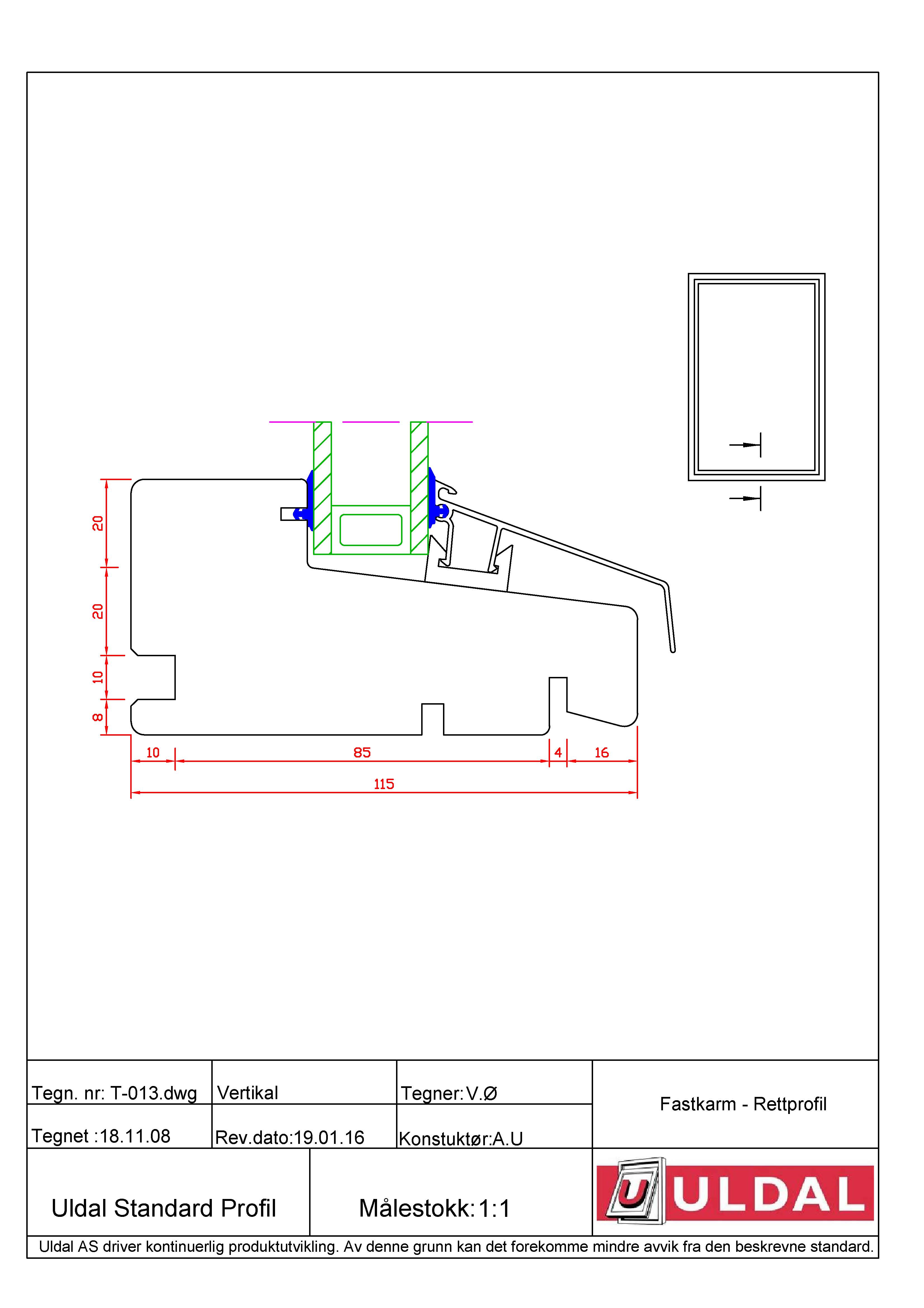 T013 Fastkarm rett profil