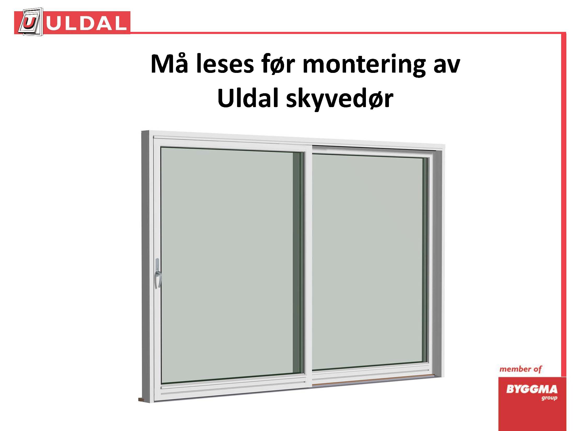 Monteringsanvisning skyvedør